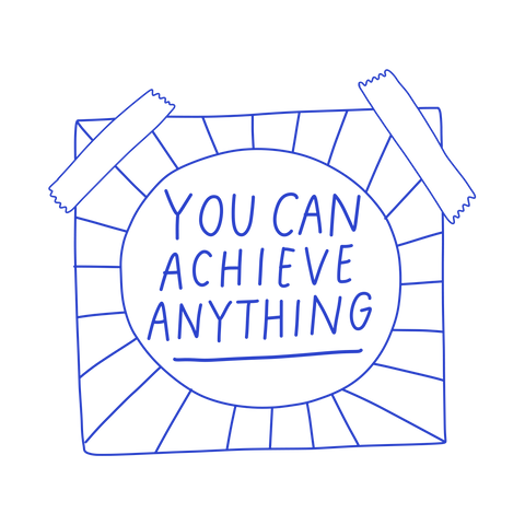 You Can Achieve Anything - The Teaching Tools