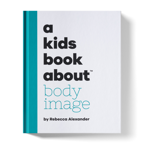 A Kids Book About Body Image - The Teaching Tools