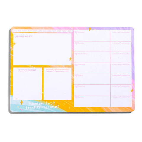 Human First Weekly Desk Pad - The Teaching Tools
