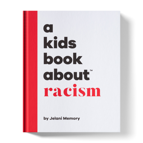 A Kids Book About Racism - The Teaching Tools